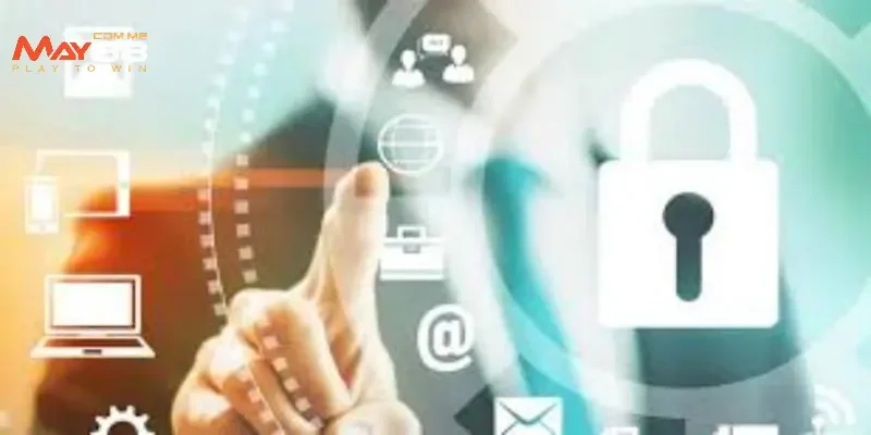 Lý do MAY88 yêu cầu người chơi cấp thông tin
